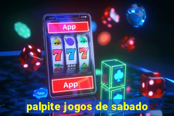 palpite jogos de sabado